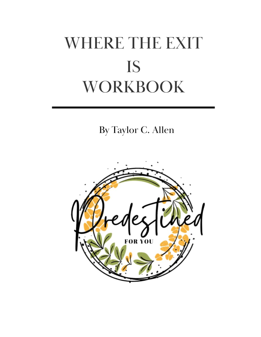 Where the Exit is Workbook
