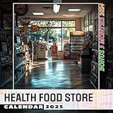 Health Food Store 2025: Savor Over a Year of Nutritious Delights and Healthy Eating Tips, Ideal for Planning Your Wellness Journey in a Large Size