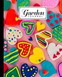  Garden Journal: Garden Journal Hearts Cover, Gardening Planner, Garden Diary and Record Book  120 Pages, Size 8\
