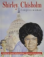 Shirley Chisholm, Congresswoman (Beginning Biographies) 0813652472 Book Cover