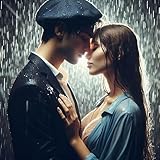 Kiss You In The Rain