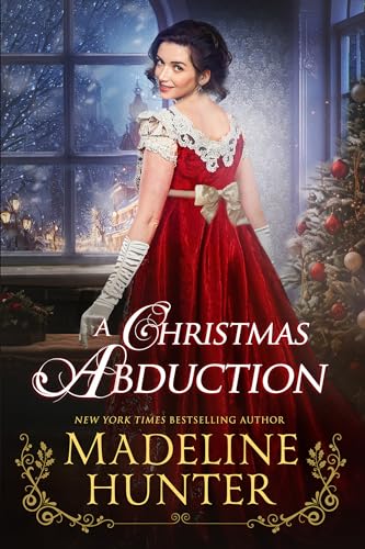 A Christmas Abduction (By: Madeline Hunter)