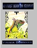 My First Book on Iguanas (English Edition)