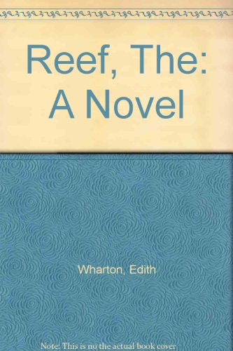 Reef, The: A Novel B00FFNSH7U Book Cover