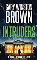 Intruders: A Jordan Quest Novel 1983165956 Book Cover