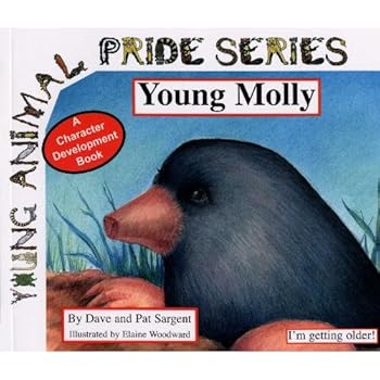 Paperback Young Molly: I'm Getting Older! (Mole) (Young Animal Pride) Book