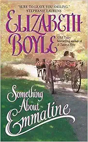 Something About Emmaline (Avon Romantic Treasures) book cover