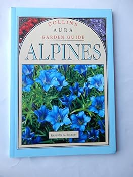 Alpines (Collins Aura Garden Handbooks)