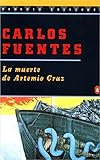 La Muerte de Artemio Cruz (Spanish Edition)