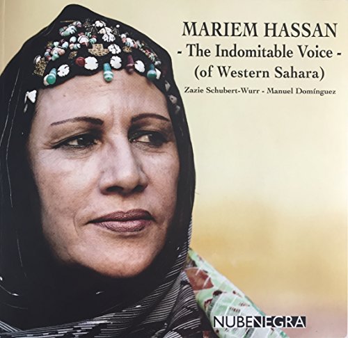 Mariem Hassan - The Indomitable Voice