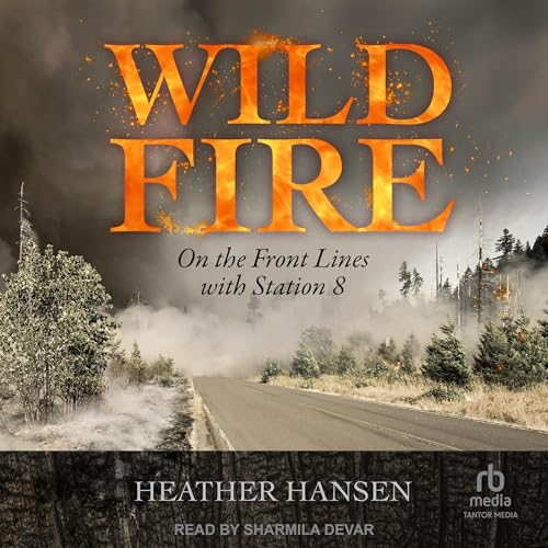 Wildfire by Heather Hansen episode artwork