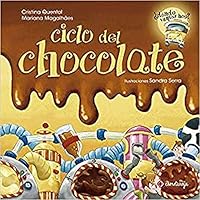 Ciclo del Chocolate 8417826076 Book Cover