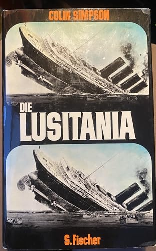 The Lusitania. [German] 3100744012 Book Cover