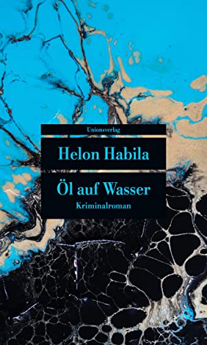 Öl auf Wasser: Kriminalroman (metro) (Unionsverlag Taschenbücher)