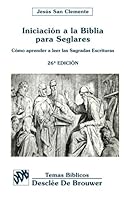 Iniciación a la Biblia para seglares 8433004530 Book Cover