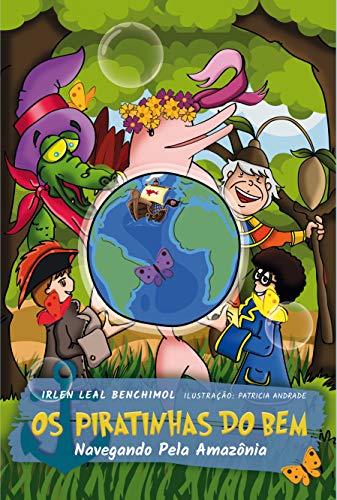 Os piratinhas do bem navegando pela Amazônia: