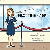 Congratulations, First-Time Flyer!