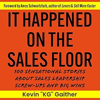 It Happened on the Sales Floor Audiobook By Kevin KG Gaither cover art