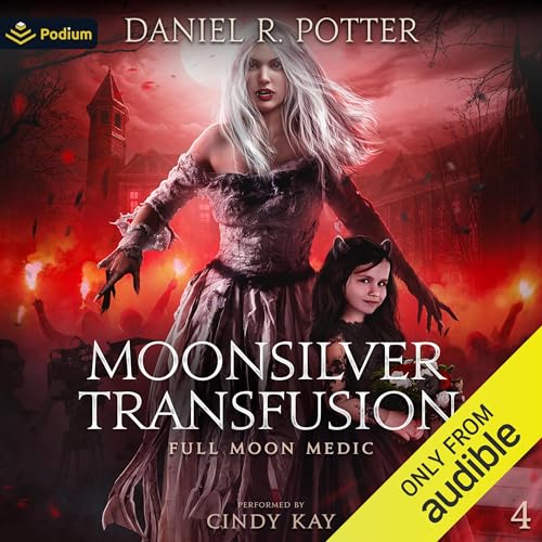 Moonsilver Transfusion by Daniel R. Potter episode artwork