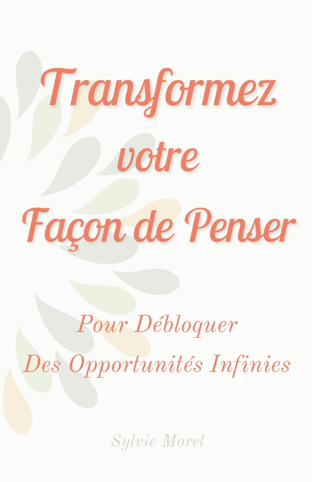 Mentalité de Croissance : Transformez votre façon de penser pour débloquer des opportunités infinies