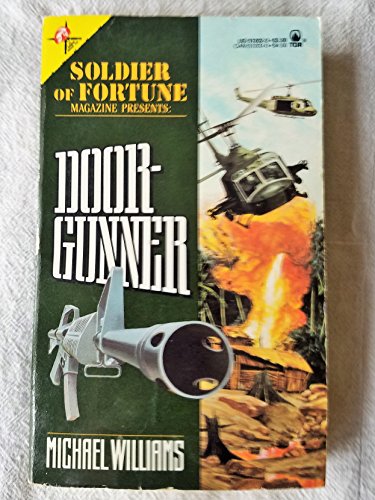 Doorgunner (Soldier of Fortune) 0812512022 Book Cover
