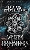Cover zum Buch Chroniken der Weltenaugen: Im Bann de...
