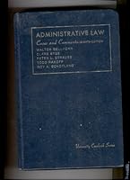 Administrative Law Cases and Comments Eighth Edition (Uinversity Casebook Series) B004SWY30E Book Cover