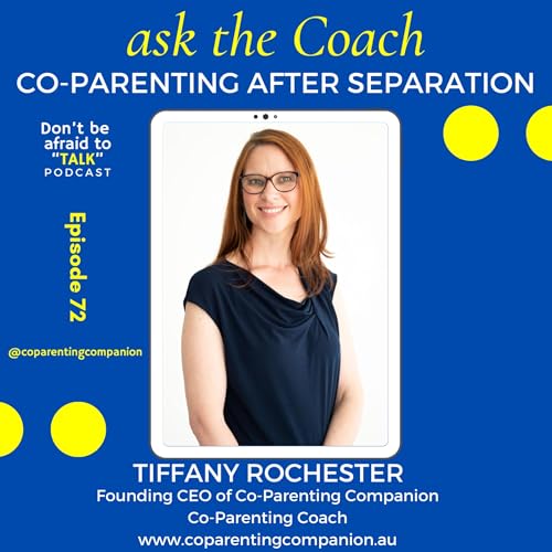 Co-Parenting After Separation with Tiffany Rochester Podcast Por  arte de portada