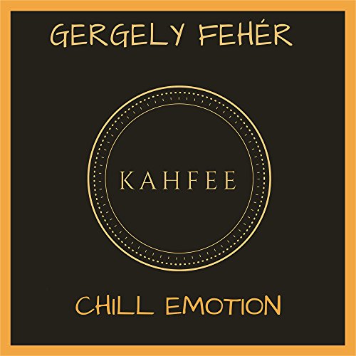 Play Chill Emotion by Gergely Feher on Amazon Music Unlimited