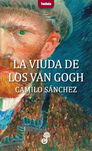 La viuda de los Van Gogh (Tusitala)