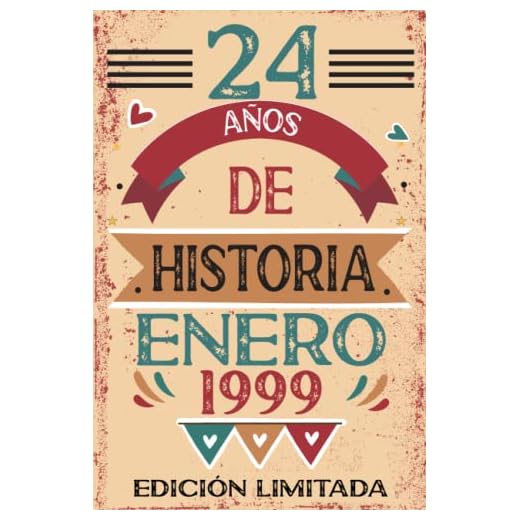 24 Años De Historia Enero 1999: Libro de visitas, cuaderno, 110 páginas de felicitaciones, idea de regalo, regalo Para la esposa, novia, mujer, La madre