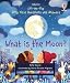 What is the Moon? (Very First Lift-the-Flap Questions & Answers)