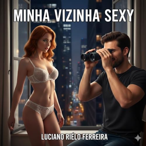 Minha vizinha sexy