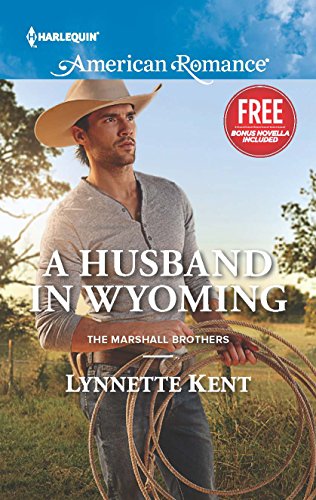 A Husband in Wyoming: An Anthology (The Marshall Brothers Book 2)