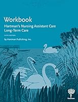 Workbook for Hartman's Nursing Assistant Care: Long-Term Care, 5e 1604251387 Book Cover