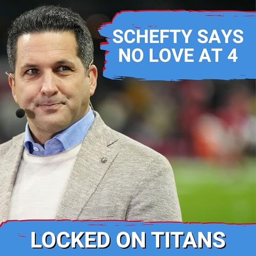 SHOCKER: NFL Insider Adam Schefter say NO JEREMIYAH LOVE for Tennessee Titans in First Round Podcast Por  arte de portada