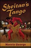 Sheitan's Tango (English Edition)