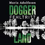 Doggerland. Fehltritt