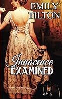 Innocence Examined 1519607237 Book Cover