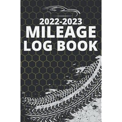 2022-2023 Mileage Log Book for Your Vehicle