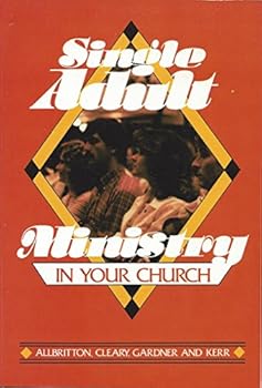 Paperback Single Adult Ministry in Your Church Book