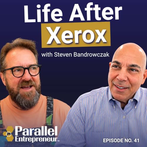 Inside the Mind of a Former Xerox CEO | Steven Bandrowczak