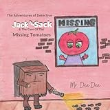 tomate jack produccion  Jack the Sack and the Case of the Missing Tomatoes (The Adventures of Jack the Sack)