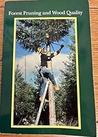 Forest Pruning and Wood Quality of Western North American Conifers B00700UXJQ Book Cover
