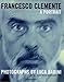 Francesco Clemente: A Portrait