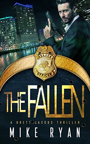 The Fallen (The Eliminator Series Book 1) by [Mike Ryan]