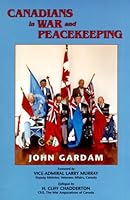 Canadians in War and Peacekeeping 1894263286 Book Cover