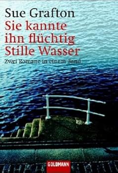 Sie kannte ihn flüchtig, Stille Wasser (F is for Fugitive, J is for Judgment) - Book  of the Kinsey Millhone