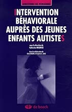 Download Intervention béhaviorale auprès des jeunes enfants autistes PDF