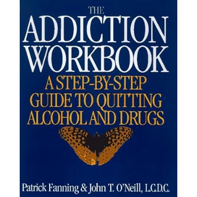 The Addiction Workbook